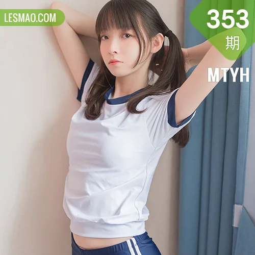 MTYH 喵糖映画 Vol.353 少女体操服